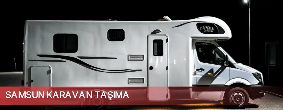Samsun İli Karavan Taşıma